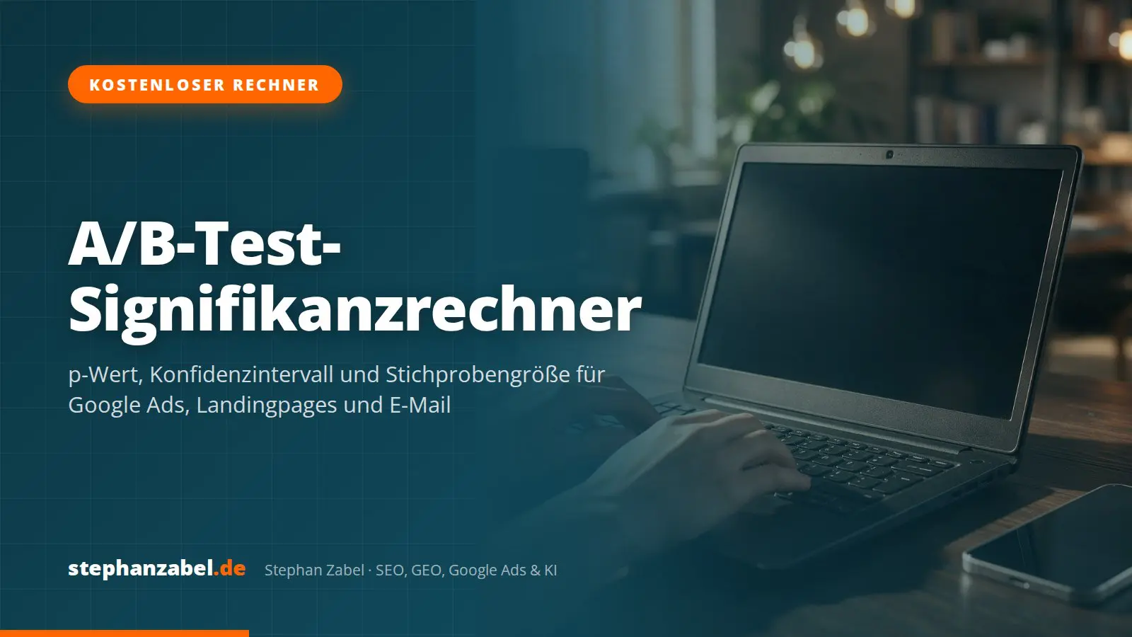 A/B-Test-Rechner: Ist Ihr Testergebnis wirklich signifikant?