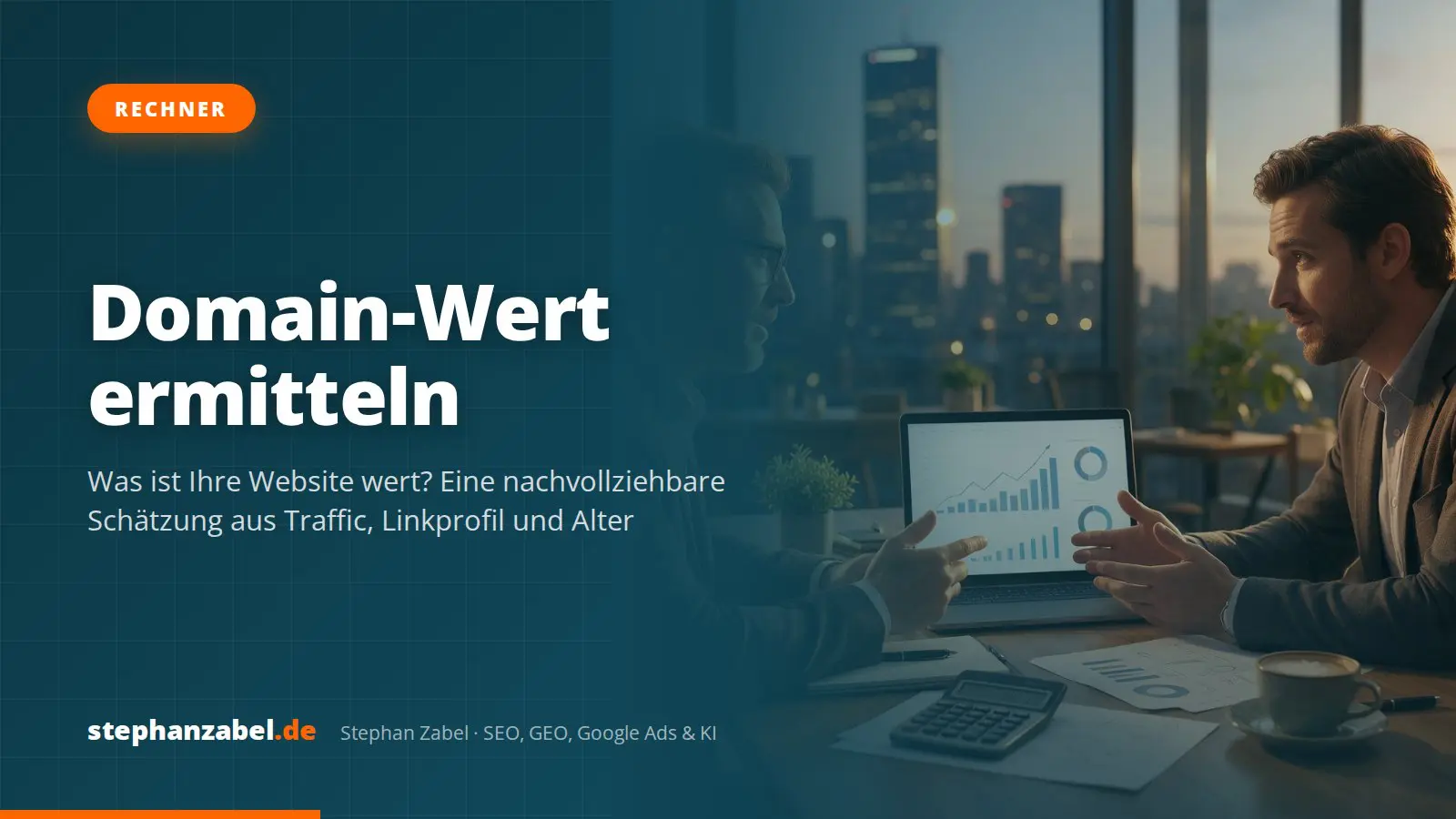 Domain-Wert berechnen: Was ist Ihre Website wert? Kostenloser Rechner mit offenen Annahmen