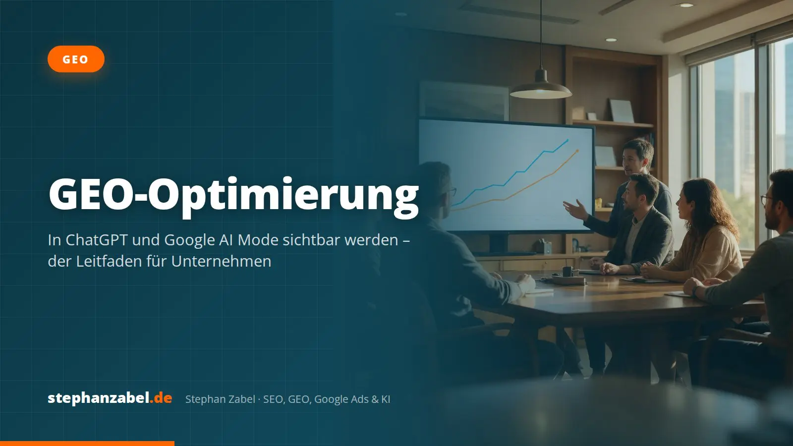 GEO Optimierung: In ChatGPT und Google AI Mode sichtbar