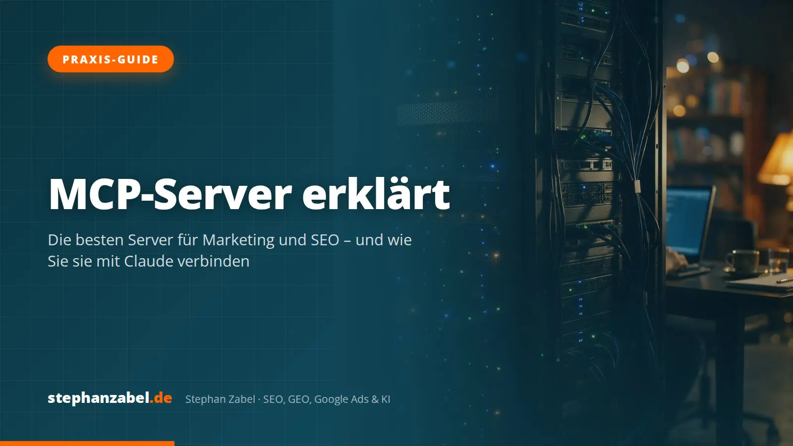 Titelbild: MCP-Server erklärt MCP-Server erklärt: die besten Server für Marketing und SEO