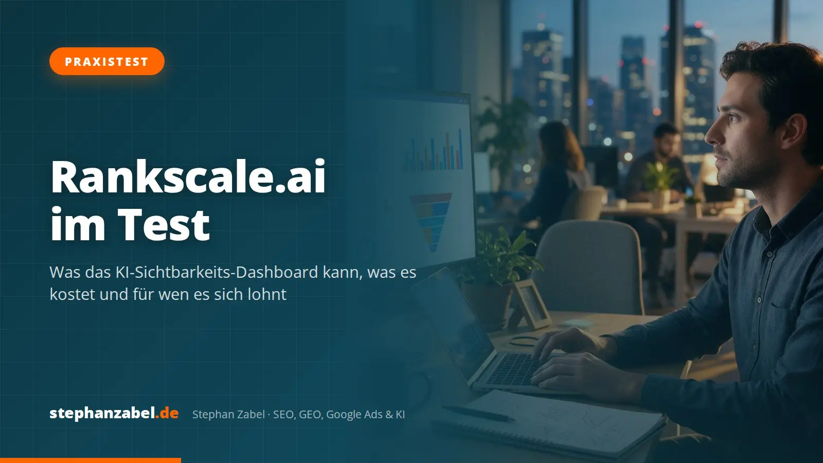 Titelbild: Rankscale.ai im Test Rankscale.ai Erfahrung I Bestes KI Dashboard Tool 2026