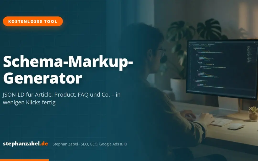 Schema-Markup-Generator: JSON-LD für Article, Product und Co.