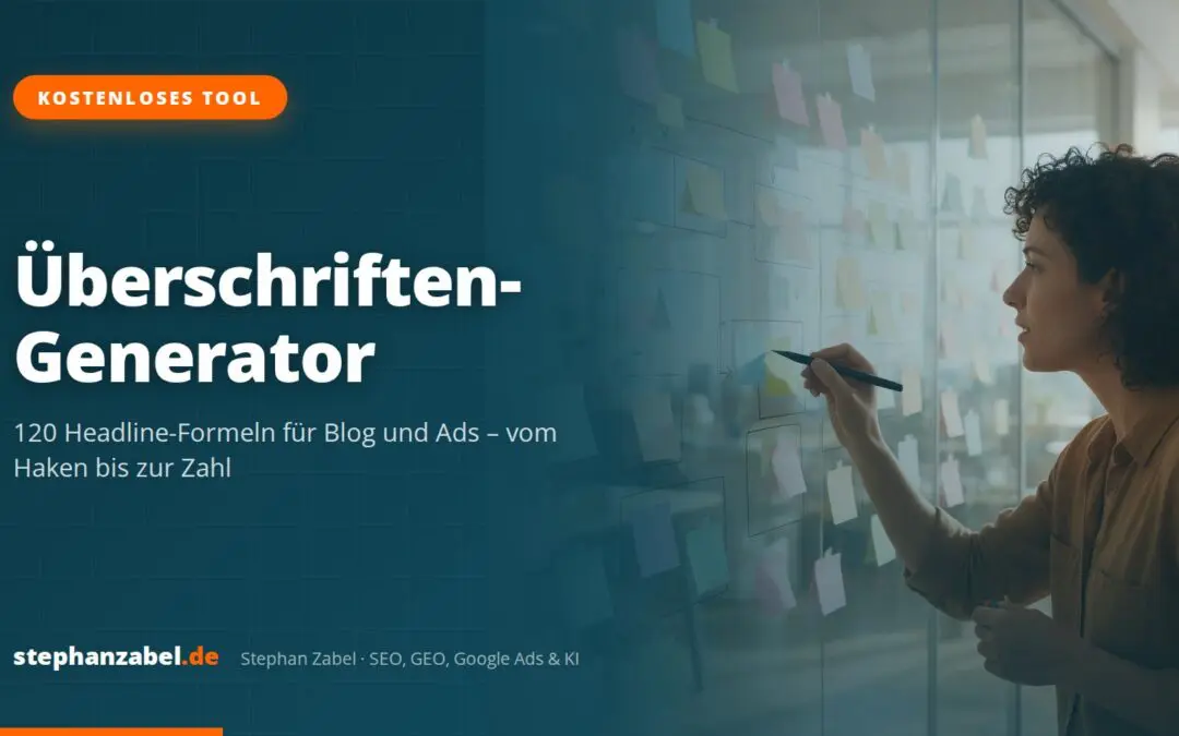 Überschriften-Generator: 120 Headline-Formeln für Blog und Ads